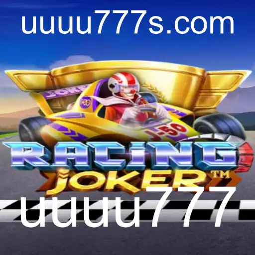 Descubra RacingJoker: A Emoção das Corridas Com Uuuu777
